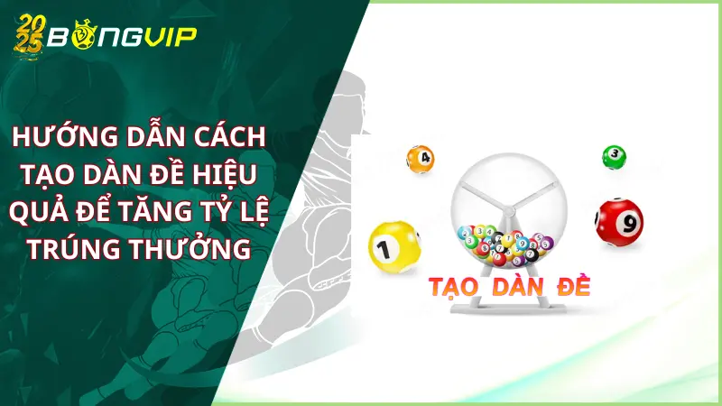 tạo dàn đề